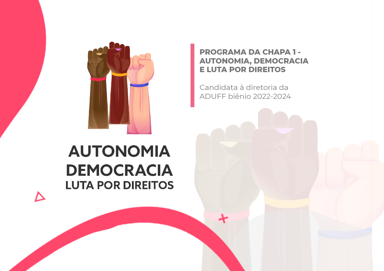 Acesse aqui para abrir o Programa da chapa Autonomia e Democracia