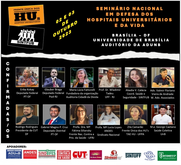 Andes participa de semin&aacute;rio que debater&aacute; qualidade dos hospitais universit&aacute;rios ap&oacute;s entrega da gest&atilde;o para Ebserh