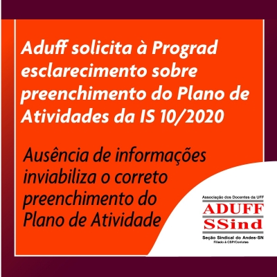 Aduff solicita &agrave; Prograd esclarecimento sobre preenchimento do Plano de Atividades da IS 10/2020