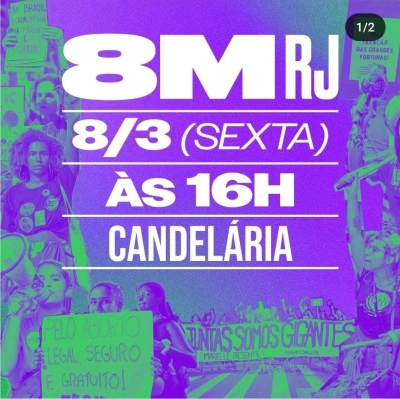 8M | Dia Internacional de Luta das Mulheres ter&aacute; ato unificado no centro do Rio, na sexta (08)