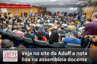 Assembleia geral descentralizada e simultânea da Aduff, realizada em Niterói (foto), Rio das Ostras, Campos, Angra dos Reis, Friburgo, Pádua e Volta Redonda 