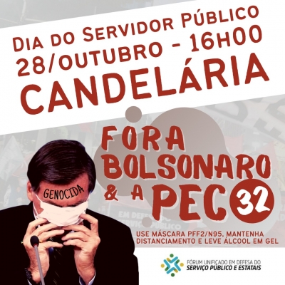 No dia do funcionalismo, trabalhadores v&atilde;o &agrave;s ruas por direitos, contra a PEC 32 e as privatiza&ccedil;&otilde;es