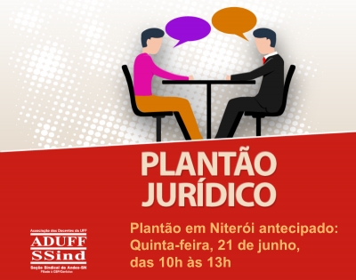 Plant&atilde;o Jur&iacute;dico da Aduff em Niter&oacute;i &eacute; antecipado para quinta (21) nesta semana