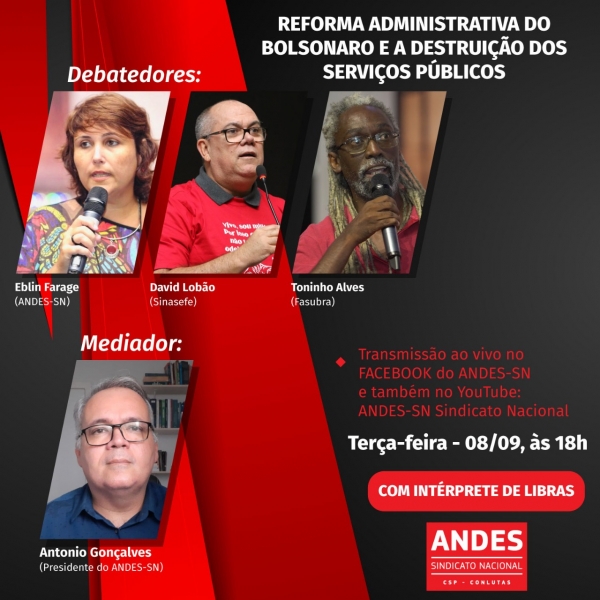 'Reforma' administrativa que ataca servi&ccedil;os p&uacute;blicos &eacute; tema da live do Andes-SN desta ter&ccedil;a-feira (8)