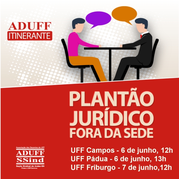 Plant&otilde;es Jur&iacute;dicos da Aduff ocorrem em Campos (6), P&aacute;dua (6) e Friburgo (7) nesta semana