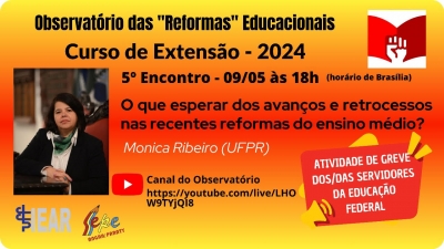 Atividade de greve | UFF em Angra debate a Reforma do Ensino Médio na quinta 9
