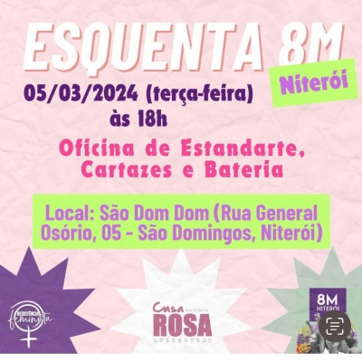 8M| Oficina de cartazes, estandarte e bateria acontece na ter&ccedil;a (5) em S&atilde;o Domingos