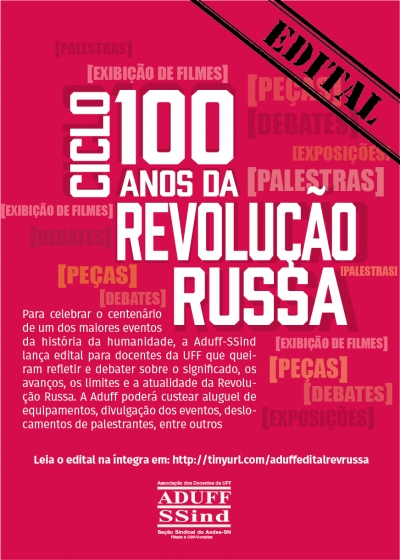 Aduff lança edital de incentivo para docentes da UFF interessados em pautar centenário da Revolução Russa