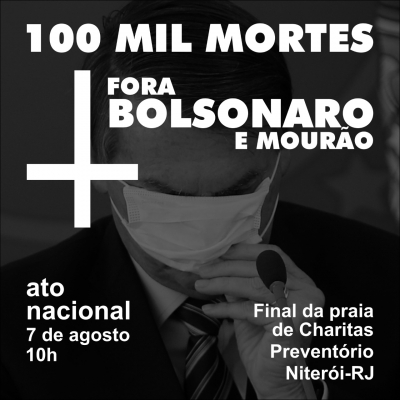 Em defesa da vida, Dia de Luta e de Luto na sexta (7) defender&aacute; 'Fora Bolsonaro'