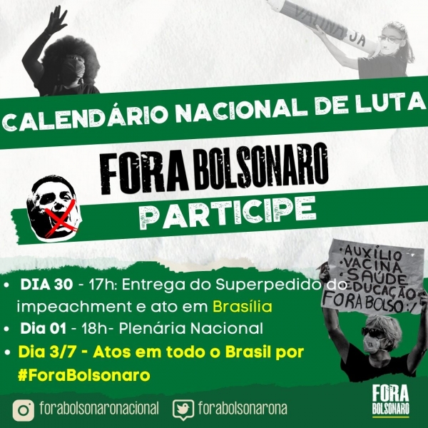 Campanha Fora Bolsonaro convoca novos atos em todo o pa&iacute;s para este s&aacute;bado (03)