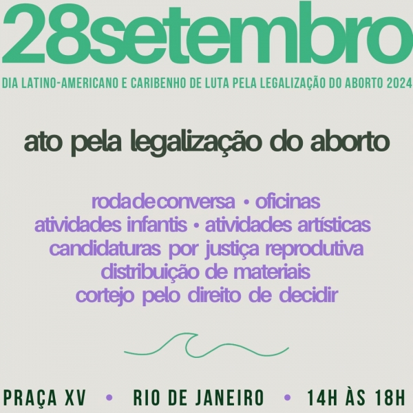 S&aacute;bado de luta (28): Dia Latino-Americano e Caribenho de Luta pela Legaliza&ccedil;&atilde;o do Aborto ter&aacute; atividades no Centro do Rio